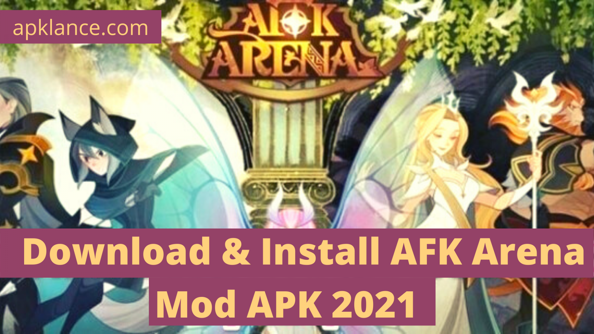 AFK Arena Mod APK 2021 Latest Updated with Unlimited Money