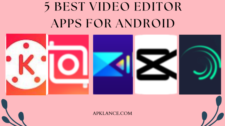 Top best video editor apps for android